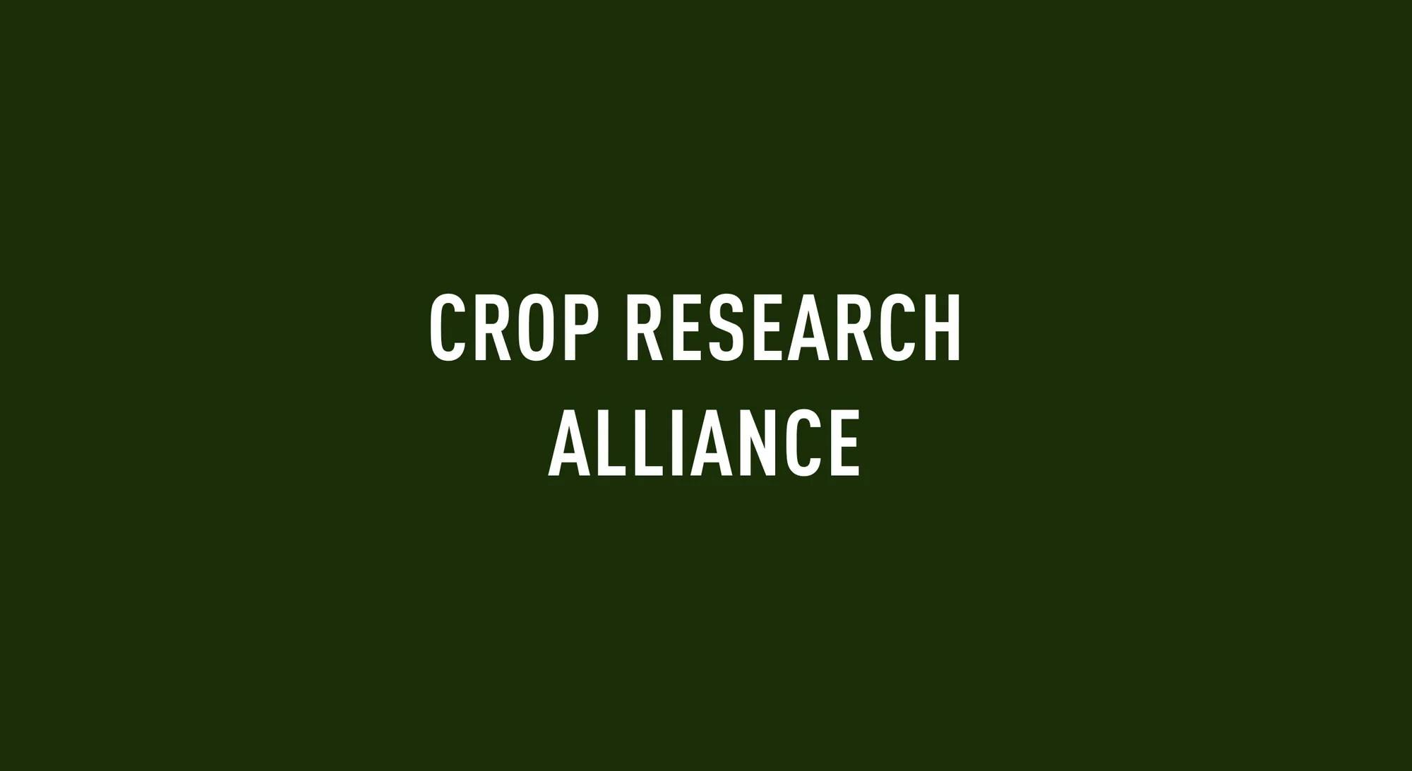 Crop Research Alliance on a green background.
